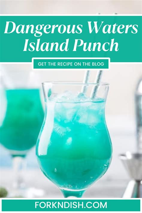 dangerous waters island punch|Dangerous waters island punch